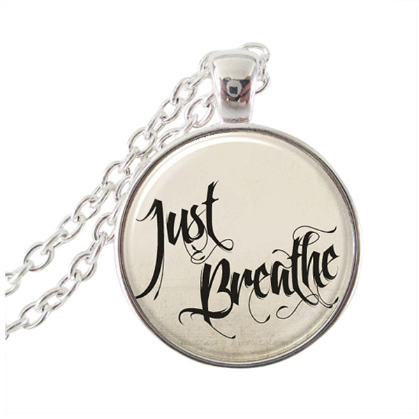 Just Breathe Quote Necklace Glass Cabochon Silver Chain Inspirational Jewelry