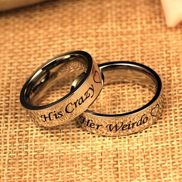 Couple Ring Wedding Engagement Band  His Crazy Her Weirdo Anniversary Gifts