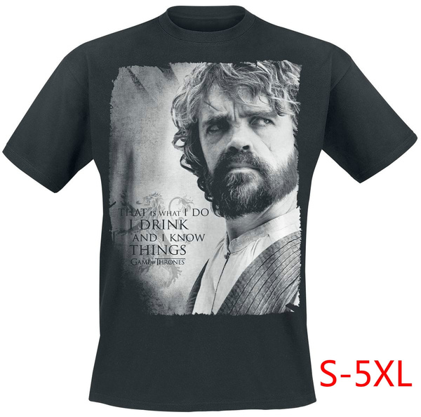 Tyrion Lannister I Drink And I Know Things Game Of Thrones Mens T Shirt